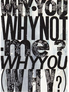 Why you? by Jinja Kim